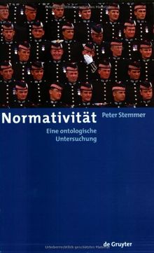 Normativität: Eine ontologische Untersuchung