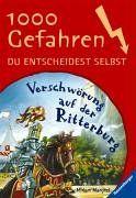 1000 Gefahren 16: Verschwörung auf der Ritterburg