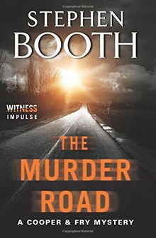 The Murder Road: A Cooper & Fry Mystery (Cooper & Fry Mysteries)