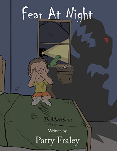 Fear At Night: To Matthew