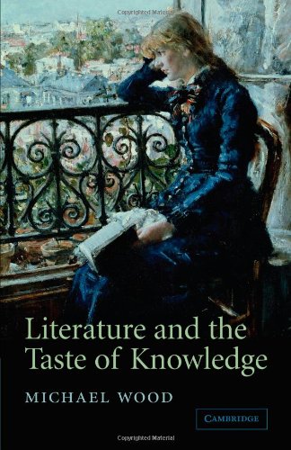Literature and the Taste of Knowledge (The Empson Lectures)