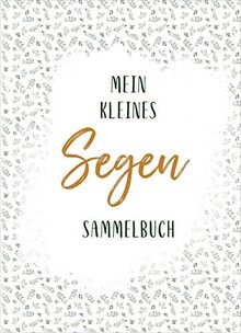 Mein kleines Segen-Sammelbuch