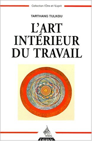L'art intérieur du travail