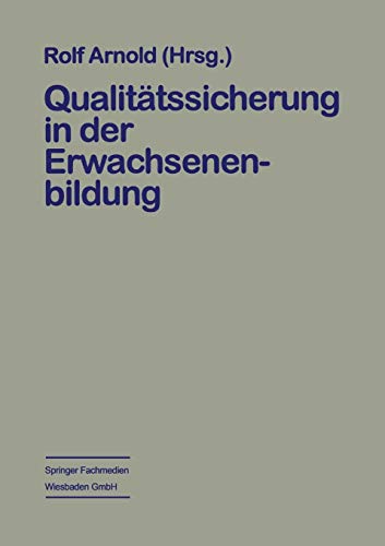 Qualitätssicherung in der Erwachsenenbildung (German Edition)