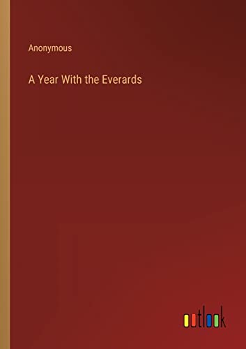 A Year With the Everards