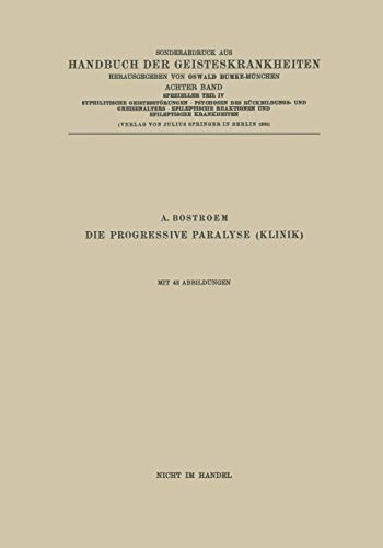 Syphilitische Geistesstörungen · Psychosen des Rückbildungs- und Greisenalters · Epileptische Reaktionen und Epileptische Krankheiten