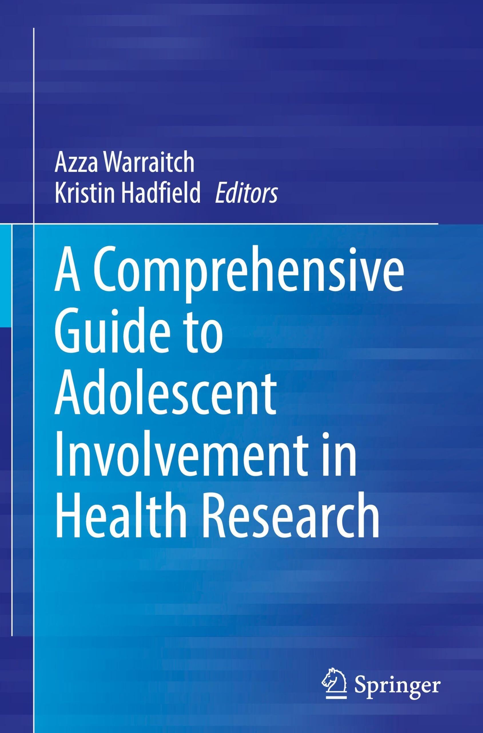 A Comprehensive Guide to Adolescent Involvement in Health Research