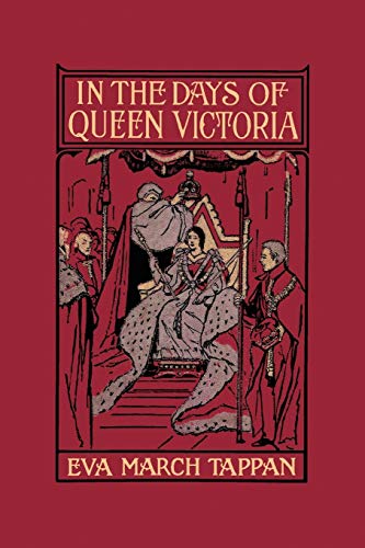In the Days of Queen Victoria