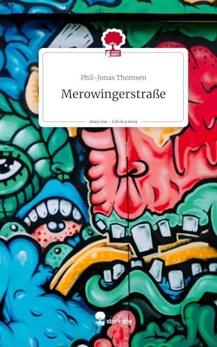 Merowingerstraße. Life is a Story - story.one