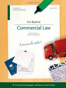 Commercial Law Concentrate: Law Revision and Study Guide