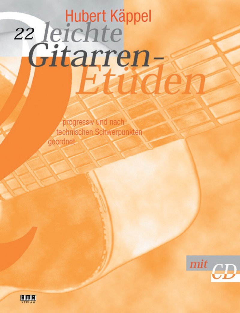 Hubert Käppel - GEBRAUCHT 22 leichte Gitarrenetüden Progressiv und nach technischen Schwerpunkten geordnet - Preis vom 09062023 050546 h