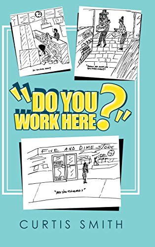 Do You Work Here?