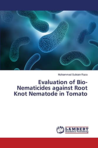 Evaluation of Bio-Nematicides against Root Knot Nematode in Tomato