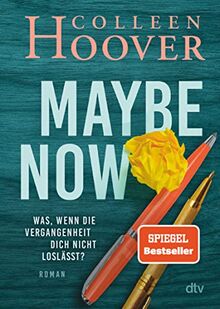 Maybe Now (Maybe-Reihe, Band 3)