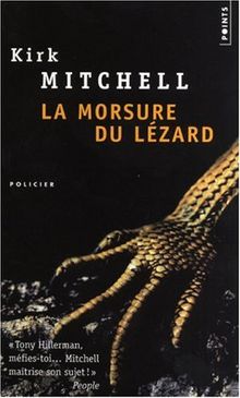 La morsure du lézard