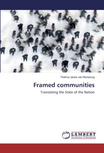 Framed communities: Translating the State of the Nation