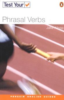 Test Your Phrasal Verbs (Penguin English)