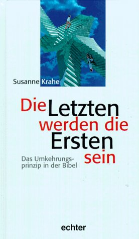 Die Letzten Werden Die Ersten Sein