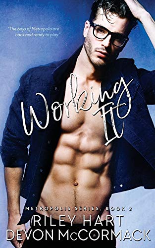 Working It (Metropolis, Band 2)
