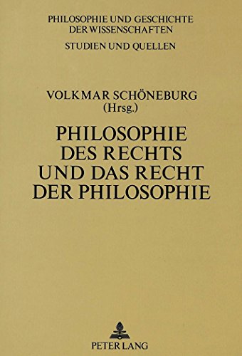 Philosophie des Rechts und das Recht der Philosophie: Festschrift für Hermann Klenner (Philosophie und Geschichte der Wissenschaften)