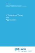 Z Transform Theory and Applications (Mathematics and its Applications)