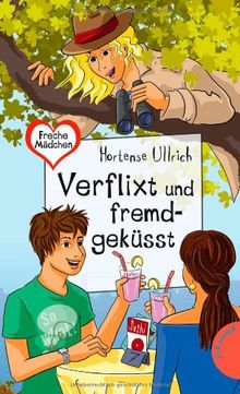 Freche Mädchen - freche Bücher!: Verflixt und fremdgeküsst von Hortense Ullrich | Buch | Zustand akzeptabel