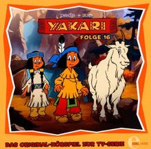 Yakari - Das Original-Hörspiel zur TV-Serie (Folge 16)