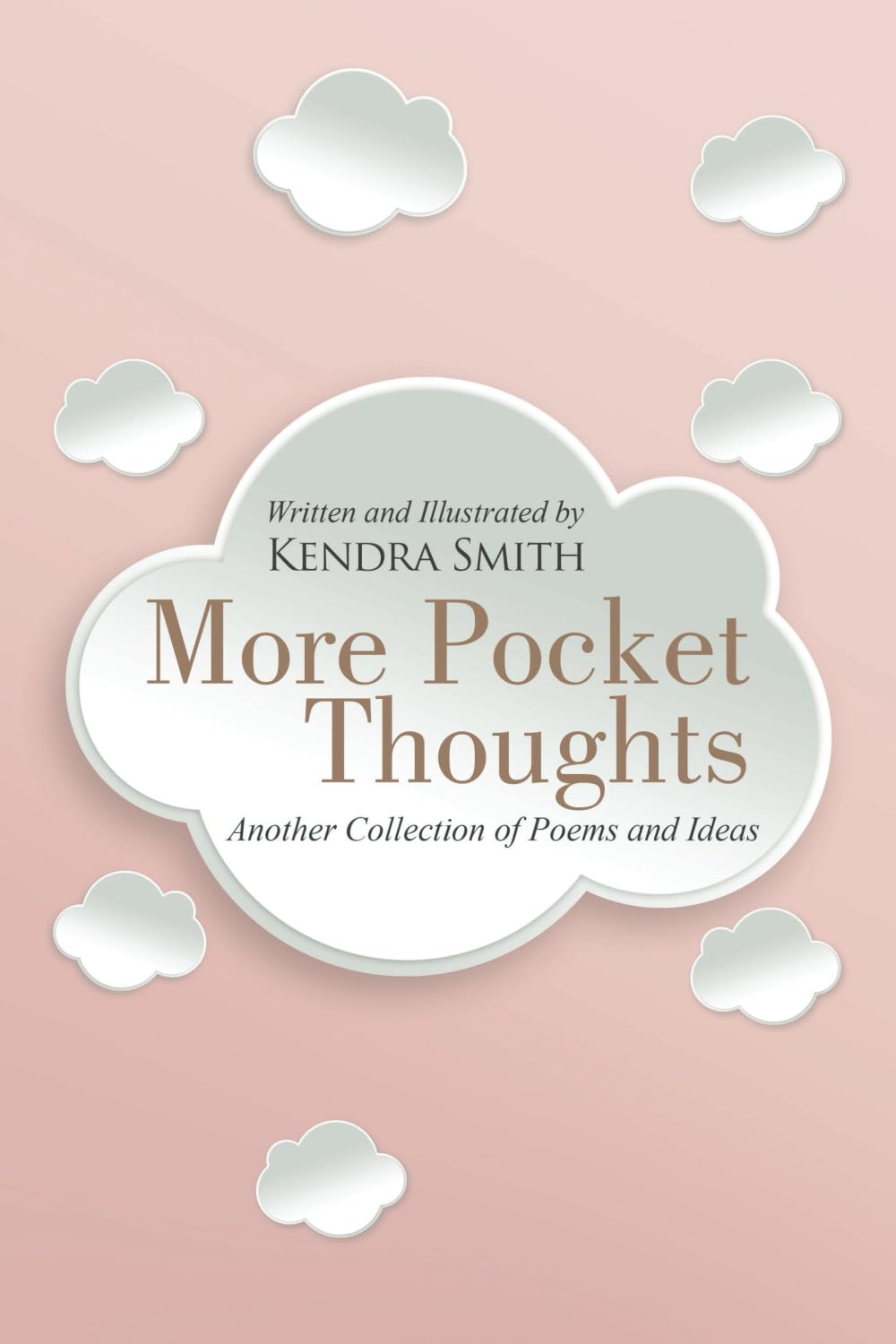 More Pocket Thoughts: Another Collection of Poems and Ideas