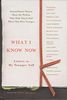 What I Know Now: Letters to My Younger Self