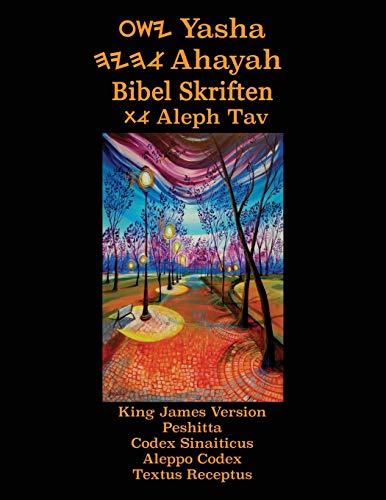 Yasha Ahayah Bibel Skriften Aleph Tav (Norwegian Edition YASAT Study Bible)