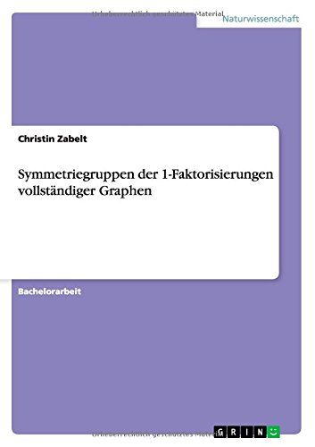Symmetriegruppen der 1-Faktorisierungen vollständiger Graphen