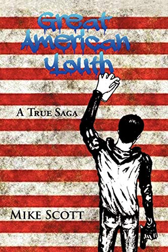 Great American Youth: A True Saga