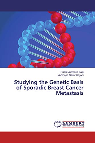 Studying the Genetic Basis of Sporadic Breast Cancer Metastasis