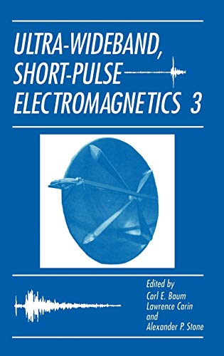 Ultra-Wideband, Short-Pulse Electromagnetics 3