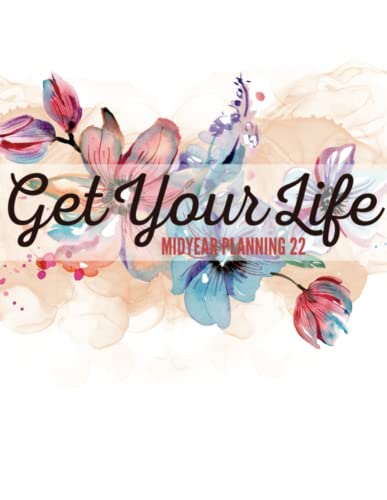 SET MIDYEAR ULT PLANNER 22: Get Your Life