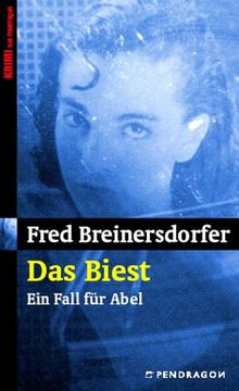 Das Biest. Ein Fall für Abel