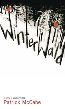 Winterwald: Roman