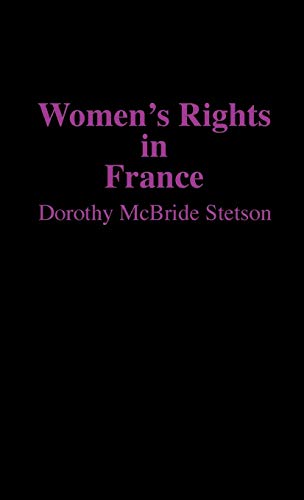 Women's Rights in France (Contributions in Women's Studies)