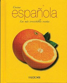 Cocina española - las mas irresistibles recetas