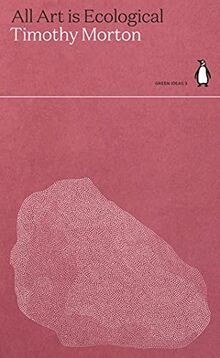 All Art is Ecological: Penguin Green Ideas