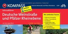 Deutsche Weinstraße und Pfälzer Rheinebene: Fahrradführer mit Top-Routenkarten im optimalen Maßstab von Rösch, Heinz E. | Buch | Zustand gut