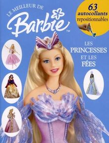 Barbie : princesses et contes de fées : album d'autocollants