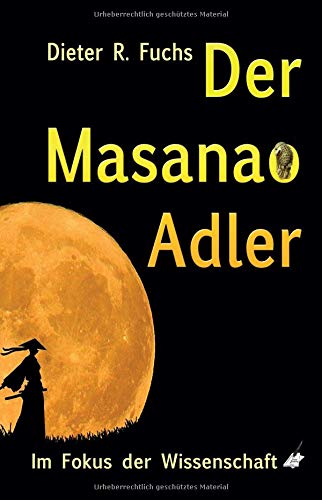 Der Masanao Adler: Im Fokus der Wissenschaft