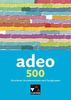 adeo / adeo 500: Illustrierter Grundwortschatz nach Sachgruppen