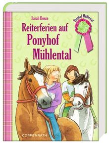 Ponyhof Mühlental. Reiterferien auf Ponyhof Mühlental