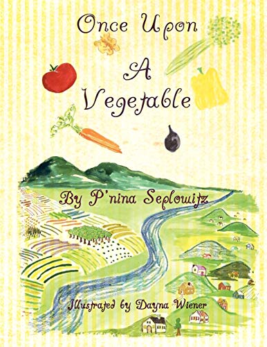Once Upon A Vegetable