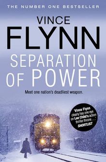 Separation Of Power (Mitch Rapp, Band 3)