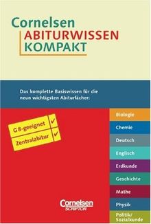 Cornelsen Abiturwissen kompakt: Biologie - Chemie - Deutsch - Englisch - Erdkunde - Geschichte - Mathematik - Physik - Politik/Sozialkunde. 9 Bände in einer Kassette