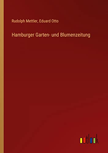 Hamburger Garten- und Blumenzeitung