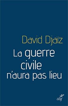 La guerre civile n'aura pas lieu